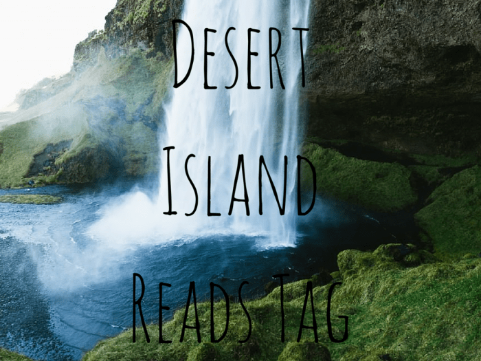 Desert Island Reads Tag.png